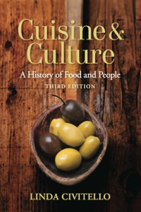 Cover image: Cuisine and Culture: A History of Food and People 3rd edition 9780470403716