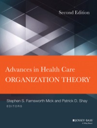 Cover image: Advances in Health Care Organization Theory 2nd edition 9781118028858