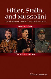 Cover image: Hitler, Stalin, and Mussolini 4th edition 9781118765920