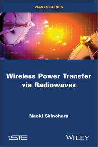 Imagen de portada: Wireless Power Transfer via Radiowaves 1st edition 9781848216051
