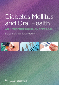 Imagen de portada: Diabetes Mellitus and Oral Health 1st edition 9781118377802