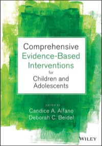 Imagen de portada: Comprehensive Evidence Based Interventions for Children and Adolescents 1st edition 9781118487563