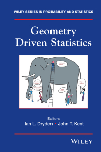 Cover image: Geometry Driven Statistics 1st edition 9781118866573