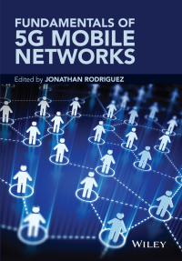 Cover image: Fundamentals of 5G Mobile Networks 1st edition 9781118867525