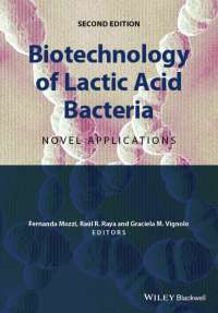 صورة الغلاف: Biotechnology of Lactic Acid Bacteria: Novel Applications 2nd edition 9781118868409