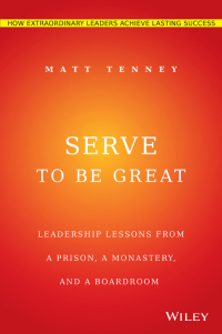Cover image: Serve to Be Great 1st edition 9781118868461