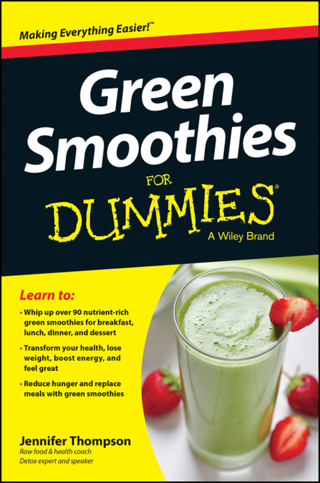 Green Smoothies For Dummies 1st Edition