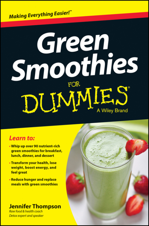 Green Smoothies For Dummies, 1st Edition - FULL INSTANT DOWNLOAD | PDF DOCX EPUB
