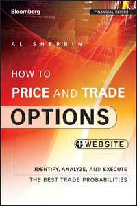Cover image: How to Price and Trade Options: Identify, Analyze, and Execute the Best Trade Probabilities, + Website 1st edition 9781118871140