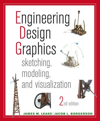 Cover image: Engineering Design Graphics: Sketching, Modeling, and Visualization 2nd edition 9781118078884