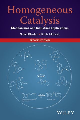 Cover image: Homogeneous Catalysis: Mechanisms and Industrial Applications 2nd edition 9781118139257