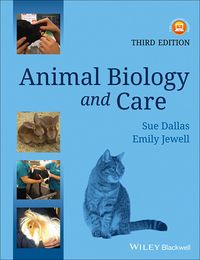 Cover image: Animal Biology and Care 3rd edition 9781118276068