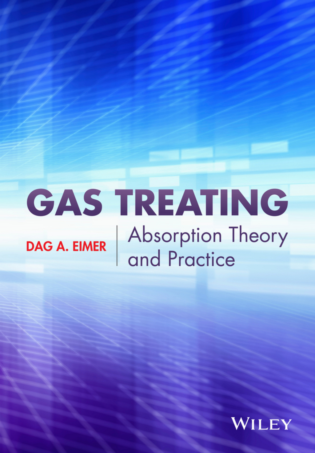 Gas Treating Absorption Theory and Practice 1st Edition
