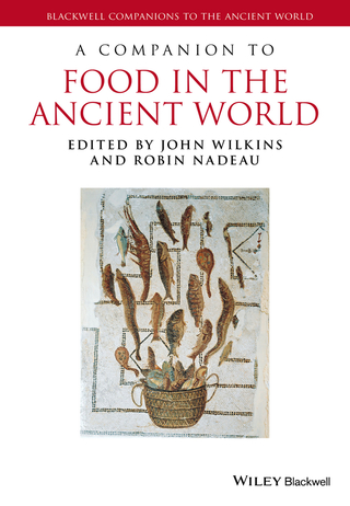 Cover image: A Companion to Food in the Ancient World 1st edition 9781405179409