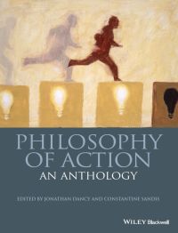 Imagen de portada: Philosophy of Action: An Anthology 1st edition 9781118604519