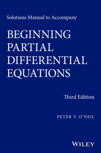 Imagen de portada: Solutions Manual to Accompany Beginning Partial Differential Equations 3rd edition 9781118630099