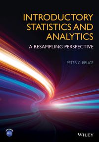 Cover image: Introductory Statistics and Analytics: A Resampling Perspective 1st edition 9781118881354