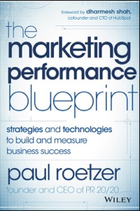 Cover image: The Marketing Performance Blueprint: Strategies and Technologies to Build and Measure Business Success 1st edition 9781118883433