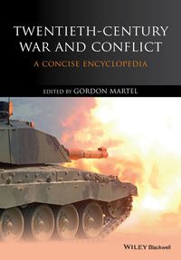 Cover image: Twentieth-Century War and Conflict 1st edition 9781118884638
