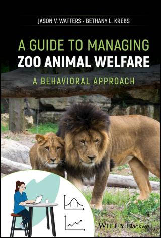Cover image: A Guide to Managing Zoo Animal Welfare 1st edition 9781118884805
