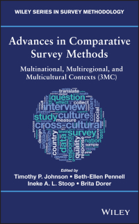 Titelbild: Advances in Comparative Survey Methods: Multinational, Multiregional, and Multicultural Contexts (3MC) 1st edition 9781118884980