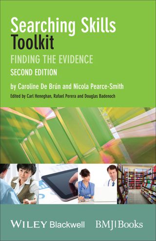 Cover image: Searching Skills Toolkit: Finding the Evidence 2nd edition 9781118463130