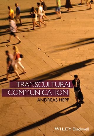 Titelbild: Transcultural Communication 1st edition 9780470673942