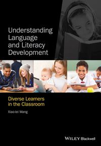 Cover image: Understanding Language and Literacy Development: Diverse Learners in the Classroom 1st edition 9780470674307