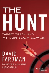 Cover image: The Hunt: Target, Track, and Attain Your Goals 1st edition 9781118858240