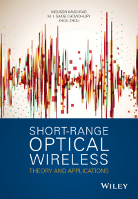 Cover image: Short-Range Optical Wireless: Theory and Applications 1st edition 9781118887707