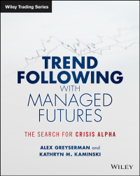 Imagen de portada: Trend Following with Managed Futures: The Search for Crisis Alpha 1st edition 9781118890974