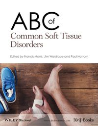 Cover image: ABC of Common Soft Tissue Disorders 1st edition 9781118799789