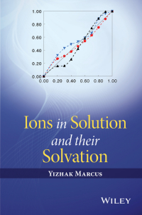 صورة الغلاف: Ions in Solution and their Solvation 1st edition 9781118889145