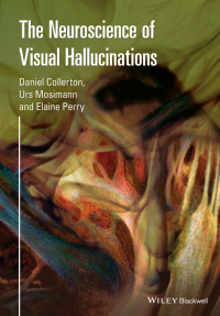 Imagen de portada: The Neuroscience of Visual Hallucinations 1st edition 9781118731703