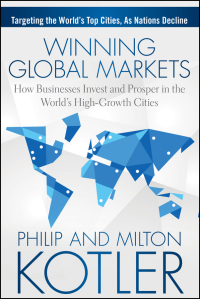 Imagen de portada: Winning Global Markets: How Businesses Invest and Prosper in the World's High-Growth Cities 1st edition 9781118893814