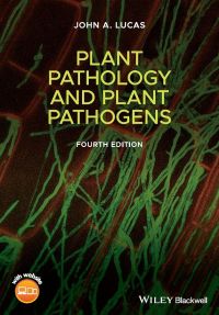 Cover image: Plant Pathology and Plant Pathogens 4th edition 9781118893869
