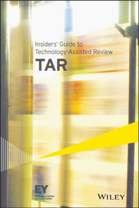 صورة الغلاف: Insiders' Guide to Technology-Assisted Review (TAR) 1st edition 9781118894262