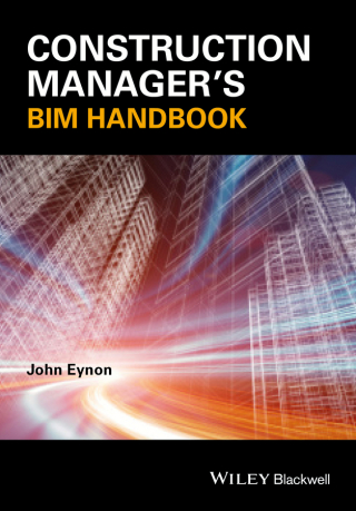 Cover image: Construction Manager's BIM Handbook 1st edition 9781118896471