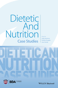 Cover image: Dietetic and Nutrition Case Studies 1st edition 9781118897102