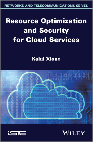 Cover image: Resource Optimization and Security for Cloud Services 1st edition 9781848215993
