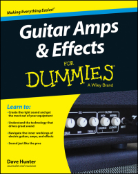 Cover image: Guitar Amps and Effects For Dummies 1st edition 9781118899991