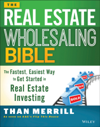 Cover image: The Real Estate Wholesaling Bible 1st edition 9781118807521