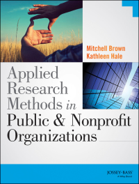 Cover image: Applied Research Methods in Public and Nonprofit Organizations 1st edition 9781118737361