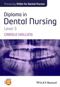 Cover image: Diploma in Dental Nursing, Level 3 3rd edition 9781118629482