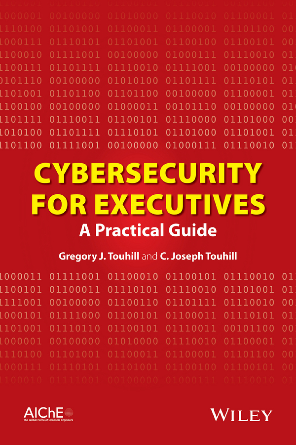 Cybersecurity for Executives A Practical Guide 1st Edition