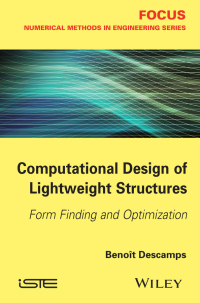 صورة الغلاف: Computational Design of Lightweight Structures 1st edition 9781848216747