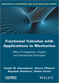 Cover image: Fractional Calculus with Applications in Mechanics 1st edition 9781848216792