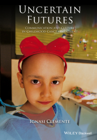 Cover image: Uncertain Futures 1st edition 9781118909713