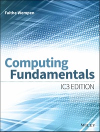 صورة الغلاف: Computing Fundamentals: IC3 Edition 1st edition 9781118910139