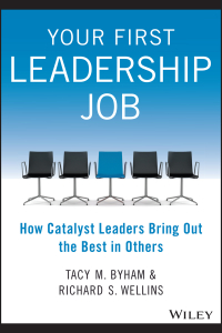 صورة الغلاف: Your First Leadership Job: How Catalyst Leaders Bring Out the Best in Others 1st edition 9781118911952